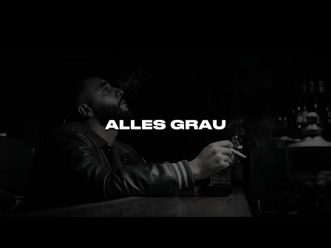 SAMRA feat. BOJAN & ANONYM - ALLES GRAU
