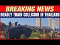 LIVE Thailand Train Accident 29 Dead After Crane Drops Concrete On Train News9