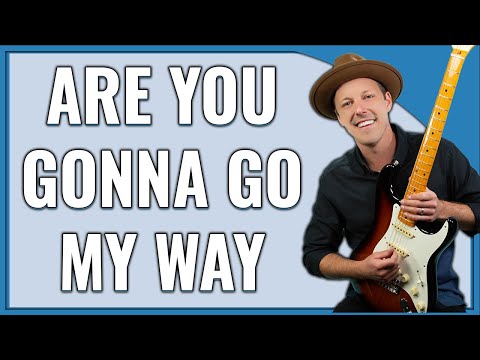 Are You Gonna Go My Way Guitar Lesson (Lenny Kravitz)