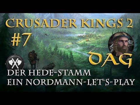 Let's Play Crusader Kings 2 – Der Hede-Stamm #7: Und Dag schaut zu... (Rollenspiel/deutsch)