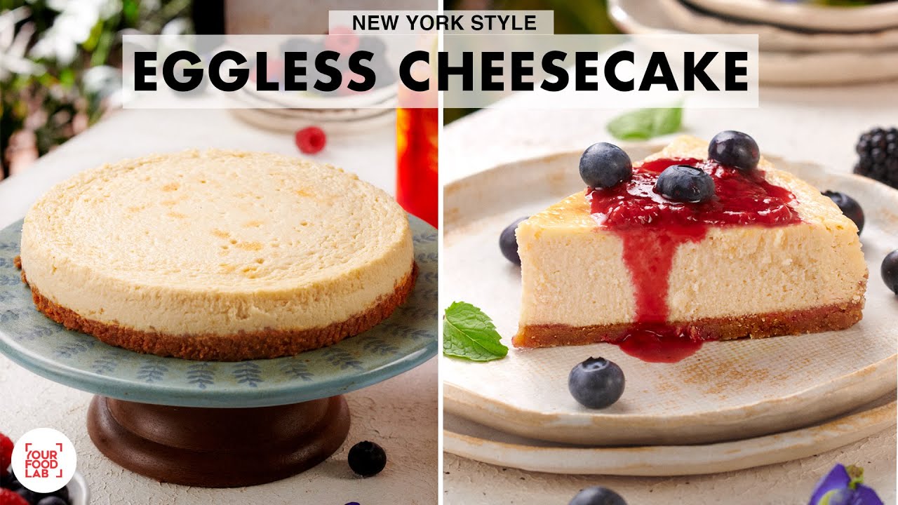 New York Style Eggless Cheesecake | Home-made Cream Cheese | Rich & Creamy | Chef Sanjyot Keer