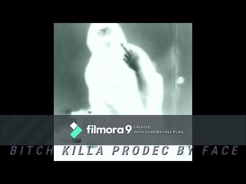 BITCH KILLA
