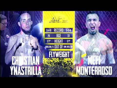 Action Fight League Presents INVINCIBLE Christian Ynastrilla vs Mefi Monterroso