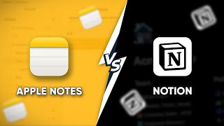 Apple Notes vs Notion - Which Notetaking Tool is Better in 2025?