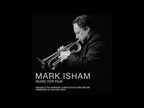Mark Isham -  Music For Film