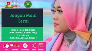 Download lagu Jangan Main Cerai - Nunik - Munsyidaria Vol. 04 [ VIDEO HD 1080] mp3