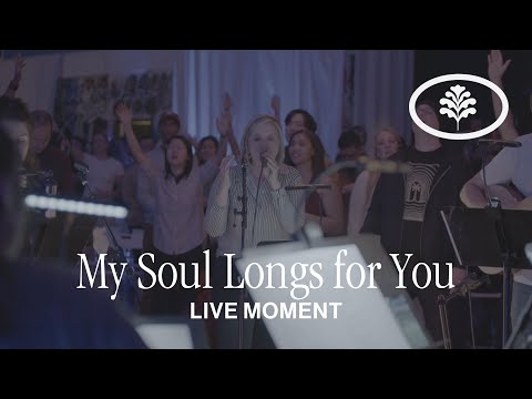My Soul Longs For You (Live Worship Moment) by Evergreen LA