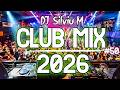 Music Mix 2026 50 Party Club Dance 2026 Best Remixes Of Popular Songs 2025 MEGAMIX DJ Silviu M