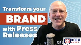 How Press Releases Can Transform Your Brand