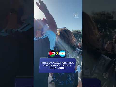 ESSE É O CLIMA DE COPA DO MUNDO! ?⚽ TORCIDAS DE JORDÂNIA E ARGENTINA CELEBRAM JUNTAS #shorts