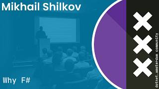 Mikhail Shilkov - Why F#