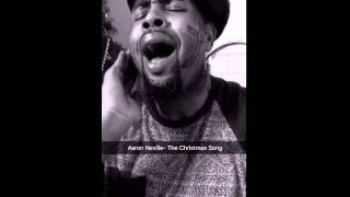 The PhaRoah Aaron Neville- The Christmas Song