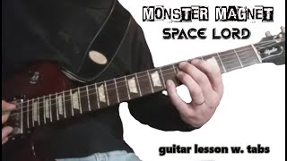 How to Play - "SPACE LORD" w. tabs - MONSTER MAGNET guitar lesson