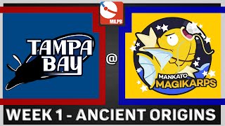 MiLPB Season 2 Week 1 - Mankato Magikarps Vs. Tampa Bay Mantines (Ancient Origins) by Papa Blastoise