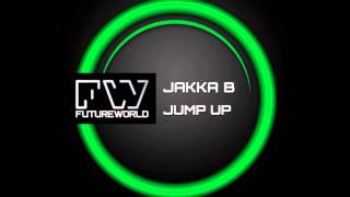 Jakka B - Jump Up - Futureworld Records