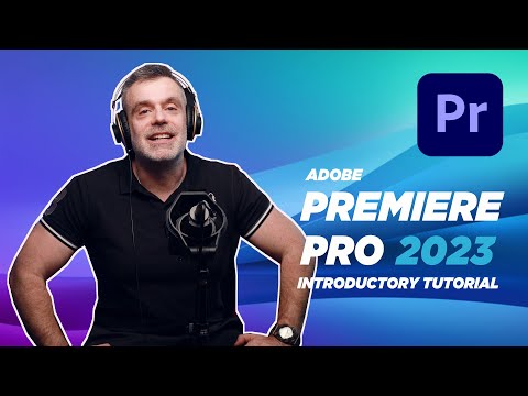 Adobe Premiere Pro Tutorial for Beginners 2023