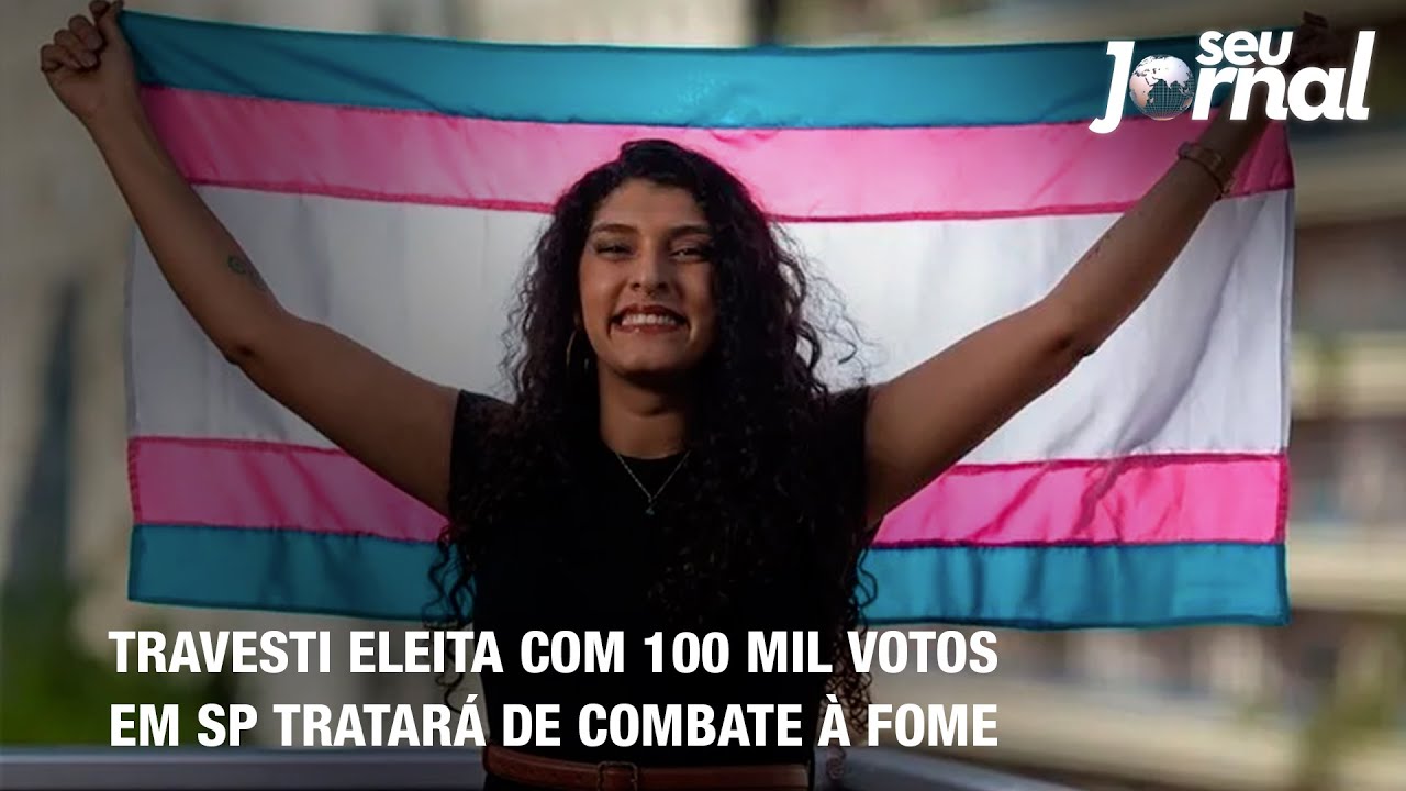 Travesti eleita com 100 mil votos em São Paulo tratará de combate à fome