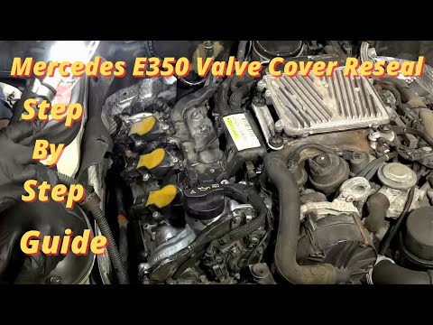 Mercedes E350 Valve Cover Gasket Replacement