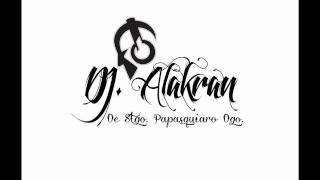 DJ. Alakran- Duranguense Mix