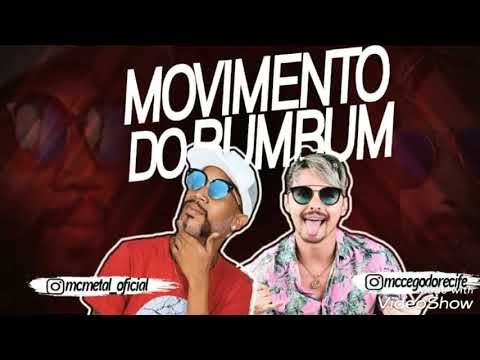 Mc Metal e Cego Abusado - Movimento do Bumbum