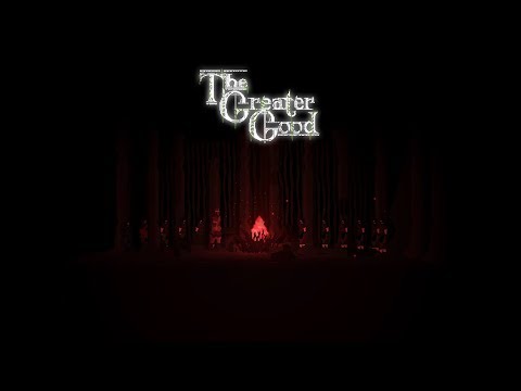 The Greater Good - Launch Trailer thumbnail