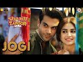 Jogi Lyrical Shaadi Mein Zaroor Aana Rajkummar Rao Kriti Kharbanda Arko Ft Aakanksha Sharma