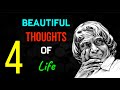 4 Beautiful Thoughts Of Life APJ Abdul Kalam Quotes Life Quotes