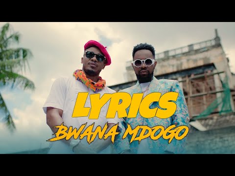 Alikiba Ft Patoranking - Bwana Mdogo (Official Lyrics Video)