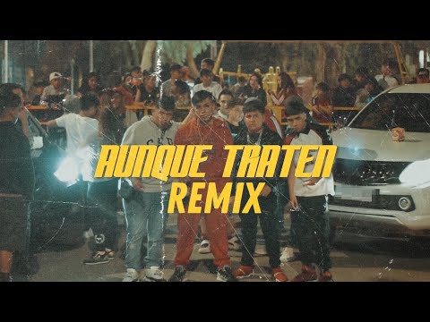 Aunque Traten Rmx - Jairo Vera_ Miguelito_ Nachito Danger_ Bayriton_ Raw Lee X Drako Mafia Y Mas