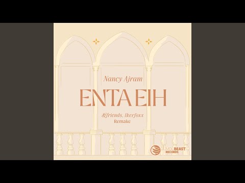 Enta Eih (&friends, Ikerfoxx Remake)