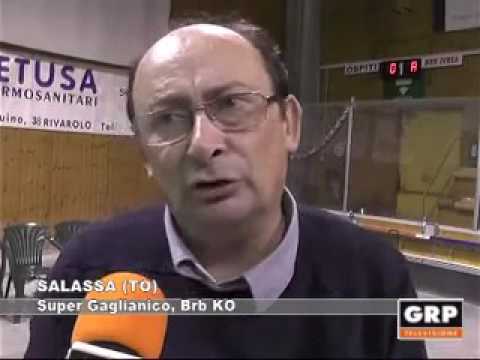 Salassa  Super Gaglianico B.R.B. ko   GRP Televisione