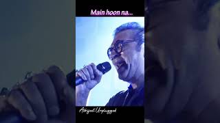 Main hoon na || Abhijeet Bhattacharya
