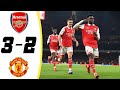 Arsenal vs Manchester United 3 2 Extended Highlights & All Goals 2023 HD