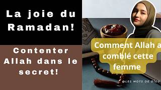 Contenter Allah dans le secret! l'histoire d'une femme récompensée par Allah!