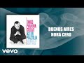 Buenos Aires Hora Cero (Official Audio)