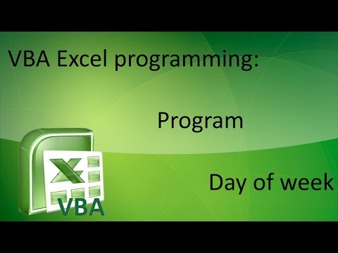 VBA Excel programming: Program Days of week