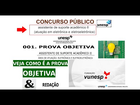 COMO É PROVA ASSISTENTE DE SUPORTE ACADÊMICO II, ÁREA DE ATUAÇÃO:ELETRÔNICA E ELETROELETRÔNICA-UNESP