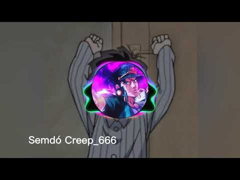 Semdó Creep_666 (Bass Replaced)