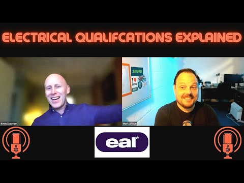 What are electricians qualifications - how are they made - Kevin from EAL explains!