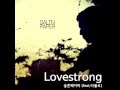 솔튼페이퍼 (SALTNPAPER) - LoveStrong (Feat. 타블로 ...