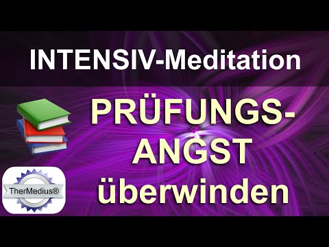 Intensiv-Meditation "Prüfungsangst überwinden"