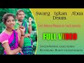Swarg Lekan Abua Disum Ho Munda Video Singer Nirmala Kisku Soren Full Video 2022