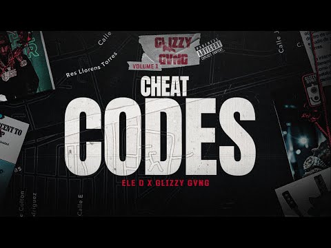 GLIZZY GVNG X ELE D - CHEAT CODES (Official Visualizer)