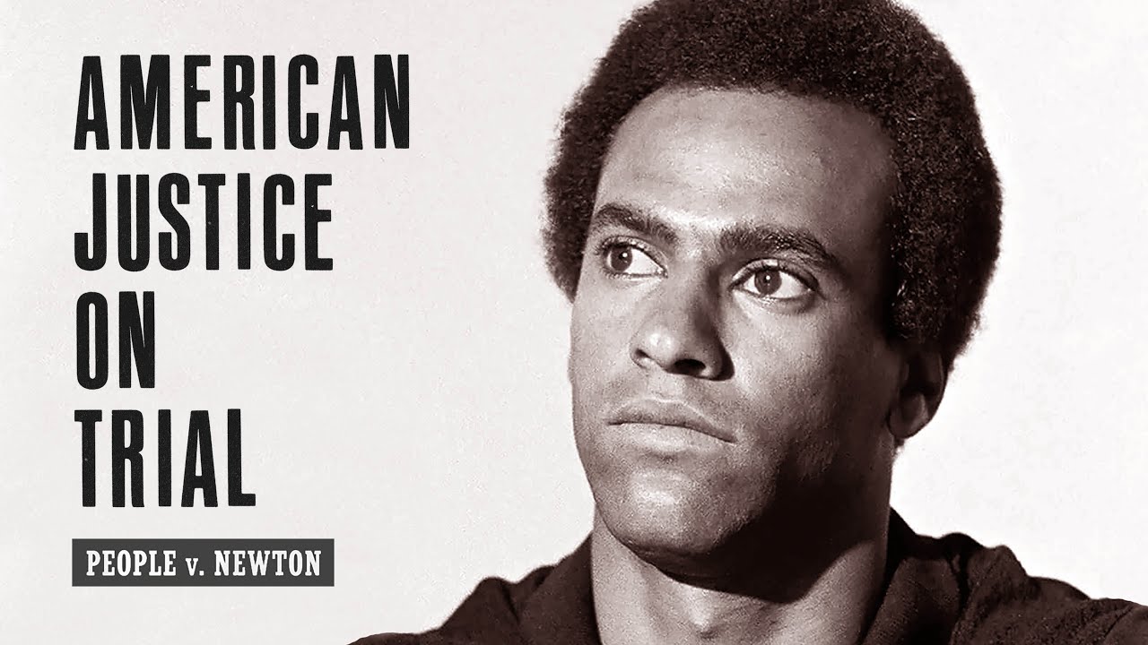 American Justice on Trial: People v. Newton (Trailer)