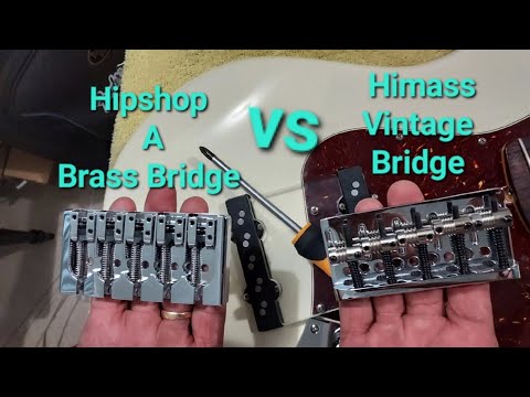 Hipshop A Brass Bass Bridge vs Fender Himass Vintage Bridge