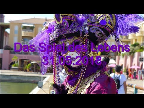 Das  Spiel des Lebens: 31.05.2018