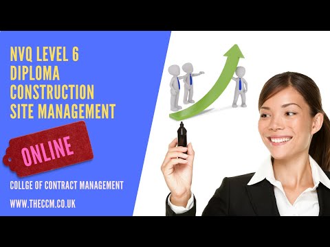 Level 6 NVQ Diploma - Construction Site Management