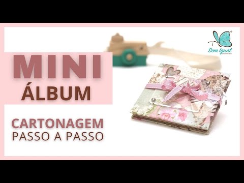 Mini Album in Cardboard Crafting: Cardboard Crafting Step by Step | Heloisa Gimenes - Sem Igual A...