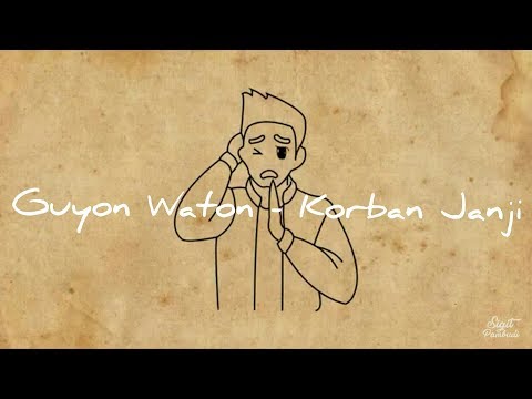 GUYON WATON - KORBAN JANJI (Lyric Lagu Music Video)