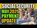 Social Security Payments May 2025 Policy Changes Benefits Schedule Update SSA SSDI SSI VA